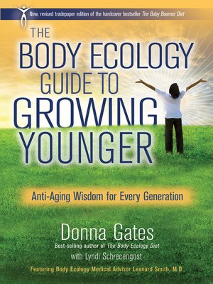 cover image of The Body Ecology Guide to Growing Younger